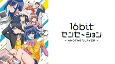 16bit Sensation: Another Layer EP 1 [Sub Indo]