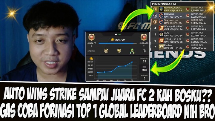 AUTO WIN STRIKE SAMPE JUARA FC 2?!! COBA FORMASI TOP 1 GLOBAL LEADERBOARD H2H EA SPORTS FC MOBILE