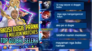 PRANK SELENA!!! AKOSI DOGIE PRANK!!!! | 1 MILLION MATCHES NO WR!! | SELENA PRANK ft Turkz! | MLBB