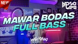 DJ MAWAR BODAS BOOTLEG 2022 FULL BASS [NDOO LIFE]