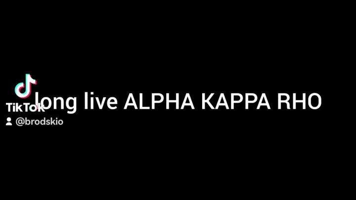 Long live ALPHA KAPPA RHO!?