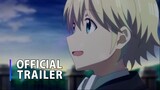 Parallel World Pharmacy 【 PV and Trailer 】 • 「 異世界薬局 」