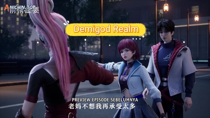 Demigod Realm Eps 04 SUB INDO HD 1080P
