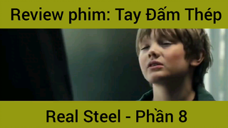 Review phim: Tay Đấm Thép Real Steel #8