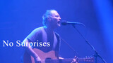 [Live] No Surprises - Radiohead
