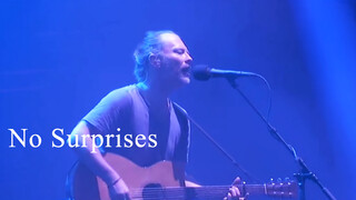 [LIVE] [Radiohead] No Surprises