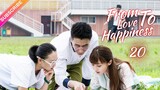 【Multi-sub】From Love To Happiness EP20 | Li Qin, Li Wei, Yao Di, Huang Jue | Fresh Drama