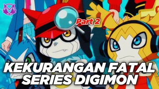 Kekurangan Fatal Series Digimon Part 2