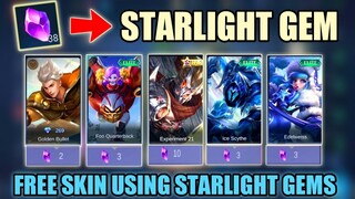 FREE SKIN USING STARLIGHT GEM IN MOBILE LEGENDS