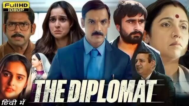 The Diplomat 2025 New Hindi Movie John Abraham Latest Superhit