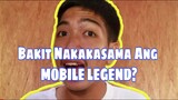 Kailan Nagiging Masama Ang Mobile Legend