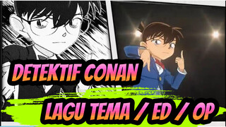 [Detektif Conan | 1080P] Lagu Tema Terbaru + ED / OP51 & ED61