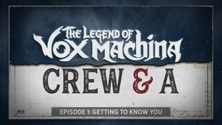 Crew & A Episode 1- Getting to Know You