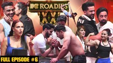 MTV Roadies Season 20 Episode 6 | MTV Roadies 2025 | MTV Roadies XX Season 20 2025 | Hindi TV Show