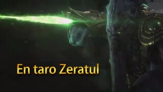 Lonely Prophet, Eternal Hero, En taro Zeratul