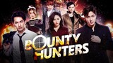 Bounty Hunters Tagalog Dubbed