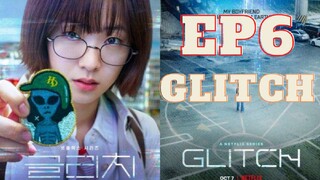 GLITCH EPISODE 6 (TAGALOG DUBBED)