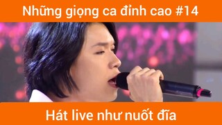 Những giọng ca đỉnh cao p14