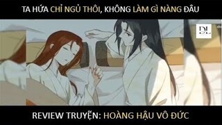 Hoàng Hậu Vô Đức Tập 4 | Truyện Tranh Siêu Nhanh | Độc Lạ media