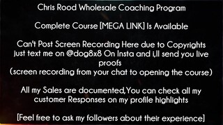 Chris Rood Wholesale Coaching Program Course download