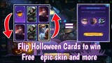 New event how to get free permanent epic skin Holloween flip cards in Mobile Legends