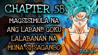 DBS Chapter 58 [Part1]: Magsisumula na ang  laban!! Goku lalabanan muna si saganbo!