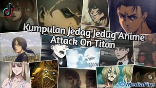 Kumpulan Jedag Jedug Anime Attack On Titan Terbaru & Terkeren 2024🎧✨