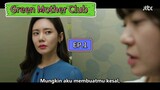 Green MOTHER CLUB EP.1