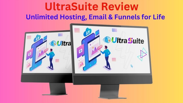 UltraSuite Review - Unlimited Hosting, Email & Funnels for Life