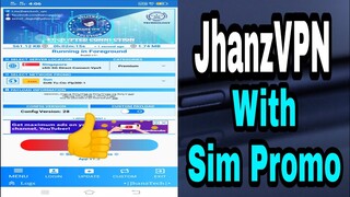 JhanzVPN - With Sim Promo || 100% Working