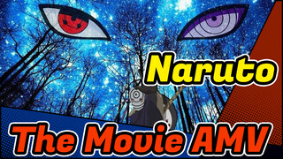The Movie | Naruto AMV