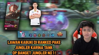 LAWAN KABUKI DI RANKED PAKE HERO JUNGLER NO 1 ANTI KALAH PICK HERO INI!