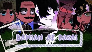 Spy x Family react to Damian as dazai Osamu(+loi-loi,and Damian’s father)