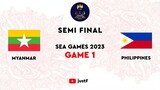 MYANMAR VS PHILIPPINES FULL GAME 1 | DAY 2 SEA GAMES MLBB SEMI FINAL