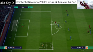 đội hình CHELSEA UCL 20 leo rank cực bá đạo #52