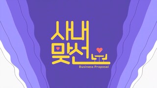 Business Proposal - Episode 12 (FINAL)