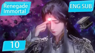 [Eng Sub] Renegade Immortal EP10