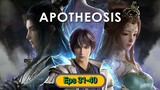 Apotheosis Eps 31-40