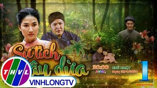 [Trailer] Thế giới cổ tích: Sự Tích Cây Dừa - Tập 1