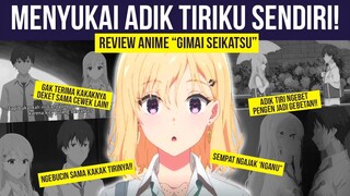 Review GIMAI SEIKATSU | Review Anime