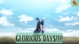 Gintama - Glorious Days!!!!!