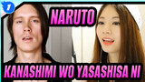 [NARUTO] Cover nhạc dạo đầu Naruto cùng PelleK - 'KANASHIMI WO YASASHISA NI'_1