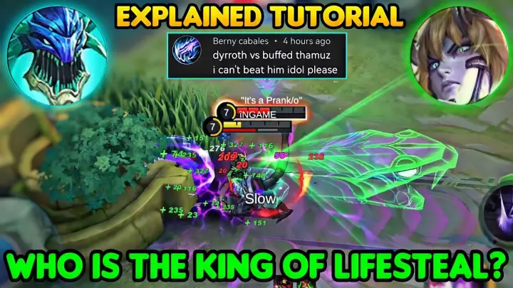 WHO IS THE KING OF LIFESTEAL? DYRROTH VS NEW META BUFFED THAMUZ | BEST BUILD EXPLAINED TUTORIAL!!