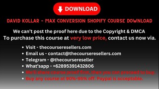 David Kollar – Max Conversion Shopify Course Download