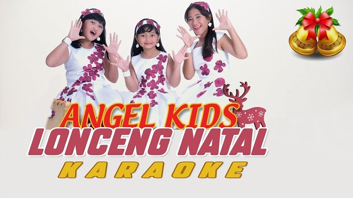 Lonceng Natal Karaoke Angel Kids