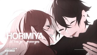 AMV LET HER GO - PASSENGER || ANIME HORIMIYA