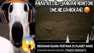 Rekaman Suara Pertama Di Planet Mars...(Tragedi Bimasakti 1988 Serem 😱)