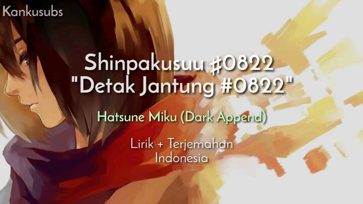 Shinpakusuu (Detak Jantung) - Lirik + terjemahan Indonesia - lagu Jepang enak didengar