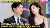 Ketika Cowok Pemalu Diam2 Menyukai Idola Kampus - Bikin Baper Abizz...
