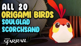 Honkai Star Rail SoulGlad Scorchsand Audition Venue All Origami Bird Locations (Origami Bird)